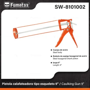 PISTOLA CALAFATEADORA ESQUELETO FUMETAX SW-8101002