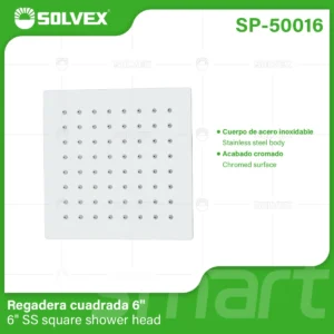 REGADERA CUADRADA 6" ACERO INOXIDABLE SOLVEX SP-50016