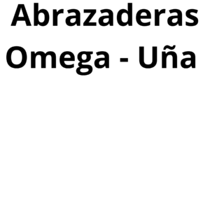 ABRAZADERAS OMEGA-UÑA