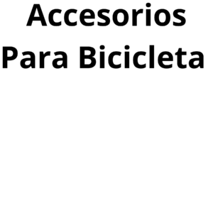 ACCESORIOS PARA BICICLETA
