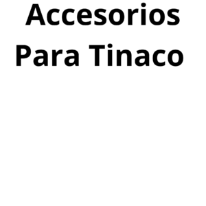 ACCESORIOS PARA TINACO