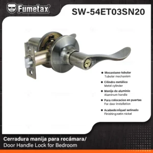 CERRADURA DE MANIJA NIQUEL SATINADO FUMETAX SW-54ET03SN20