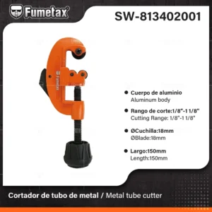 CORTADOR DE TUBO FUMETAX 1/8 A 1 1/8 SW-813402001