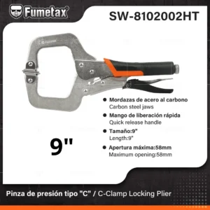 PINZAS DE PRESION TIPO C CLAMP 9" FUMETAX SW-8102002HT