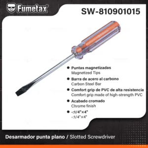 DESARMADOR PLANO 1/4 X 4 FUMETAX SW-810901015