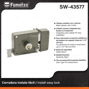 CERRADURA DE SOBREPONER DERECHA INSTALA-FACIL FUMETAX SW-43577